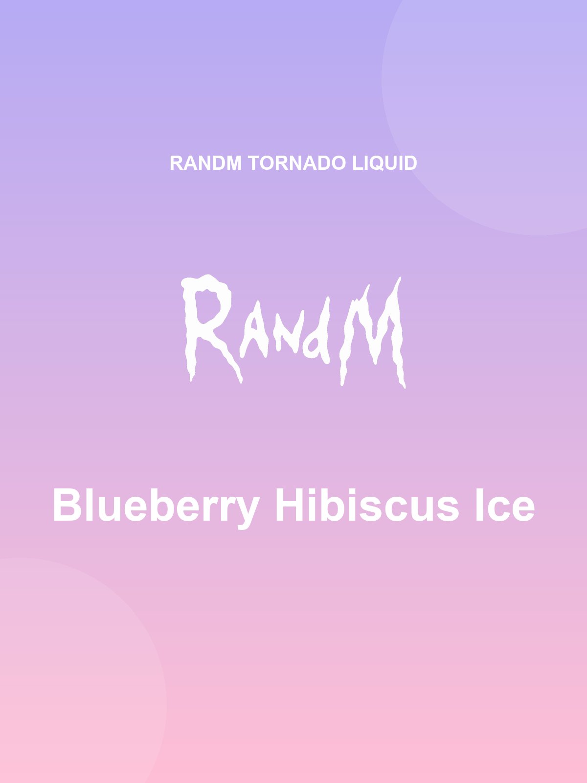 RandM Tornado Liquid | Blueberry Hibiscus Ice 20mg/ml